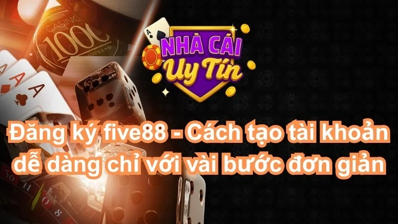 Đăng ký Five88