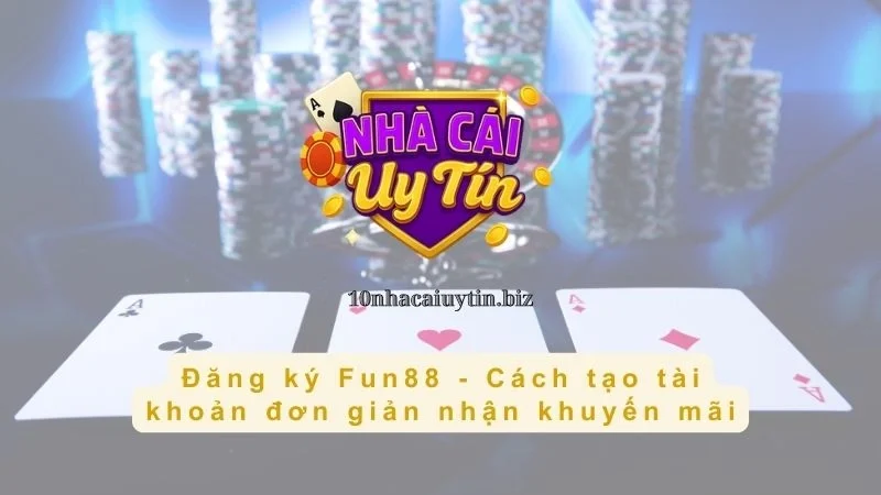 Đăng ký Fun88