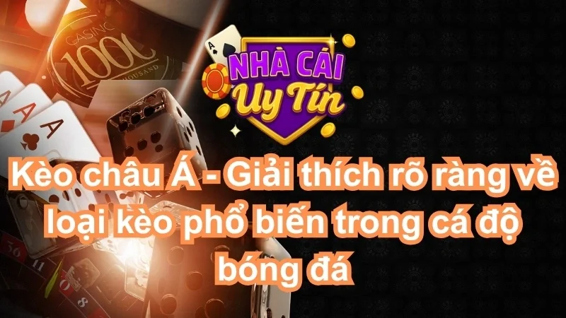Kèo Châu Á
