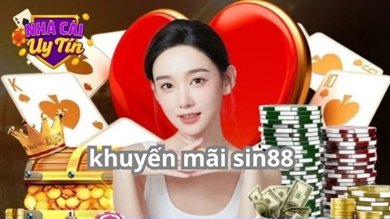 Khuyến mãi Sin88