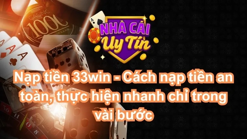Nạp tiền 33win