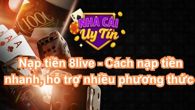 Nạp tiền 8live