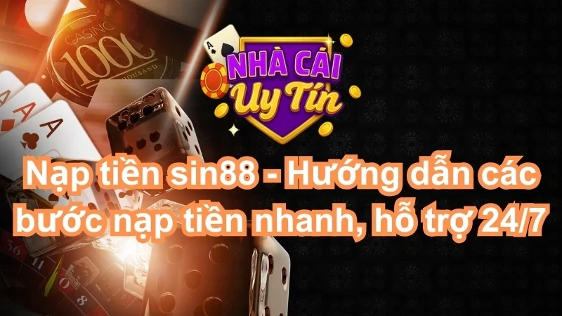 nạp tiền Sin88
