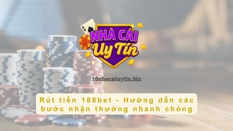Rút tiền 188bet