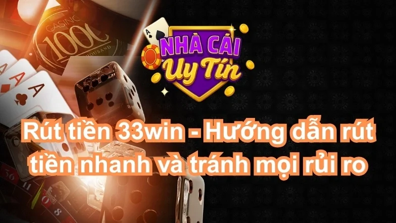 Rút tiền 33win